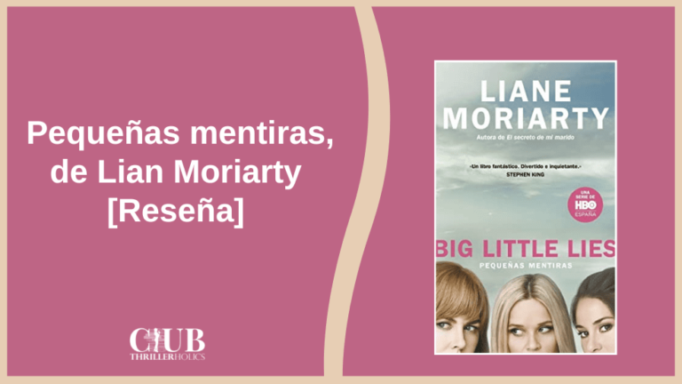 Pequeñas mentiras, de Liane Moriarty