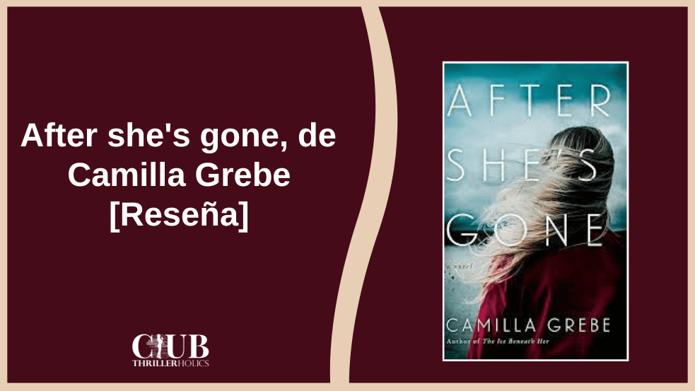 After she's gone Camilla Grebe