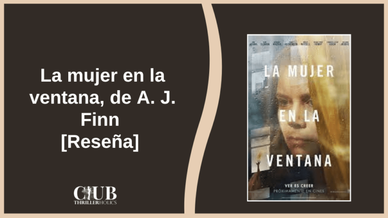 La mujer en la ventana de A J Finn