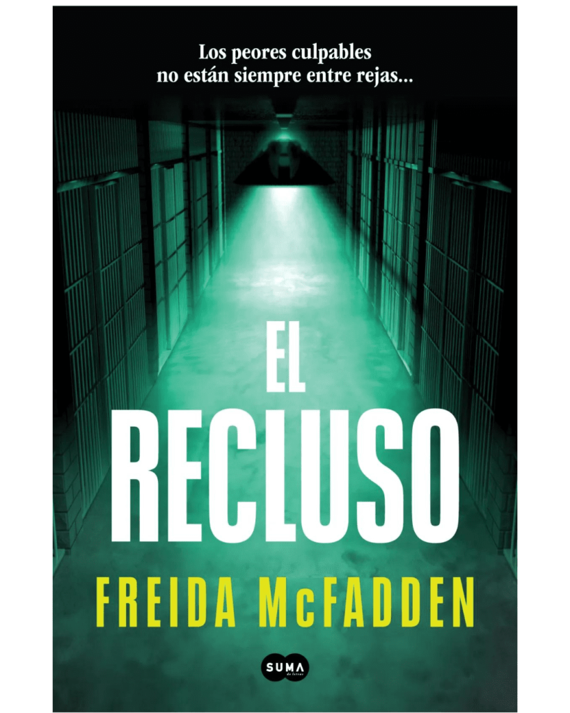 El recluso, Freida McFadden (Enero 2025)