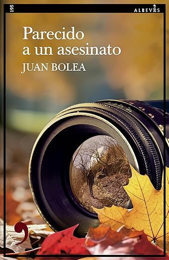 Juan Bolea, Parecido a un asesinato 