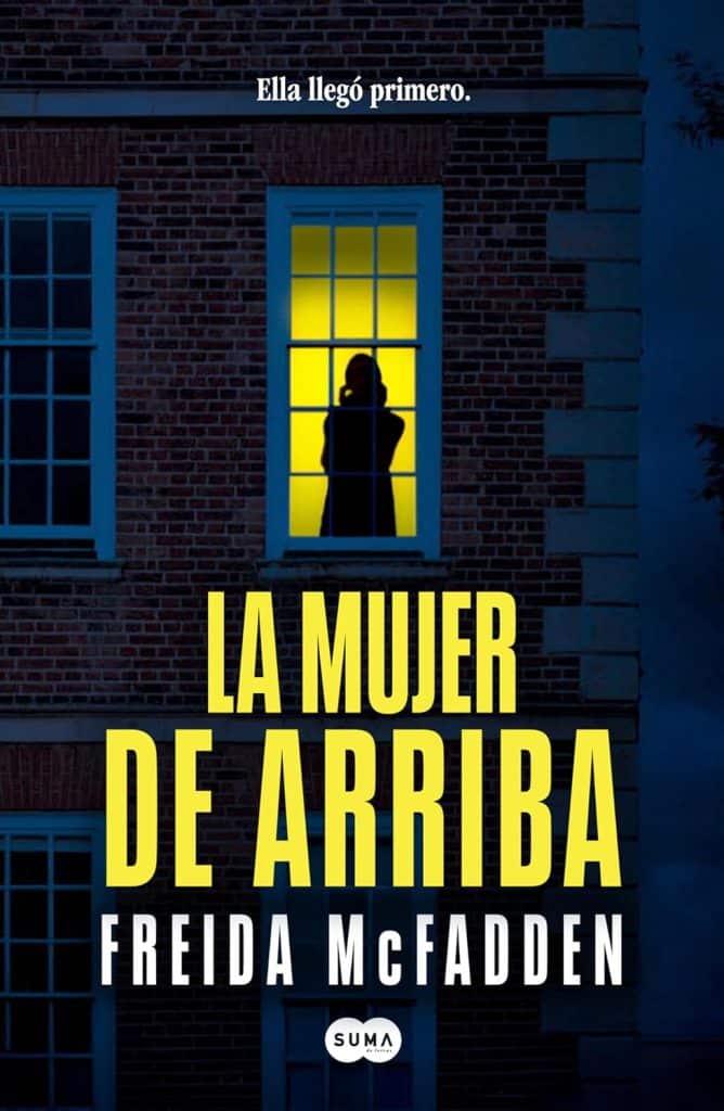 La mujer de arriba, Freida McFadden (Noviembre 21)