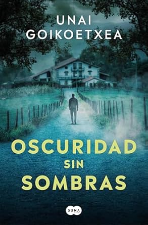 Unai Goikoetxea, Oscuridad sin sombras (OCTUBRE 9)