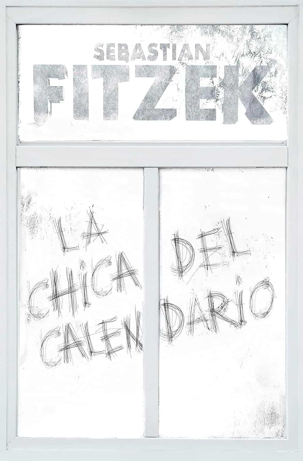 Sebastian Fitzek, La chica del calendario (Septiembre 25)