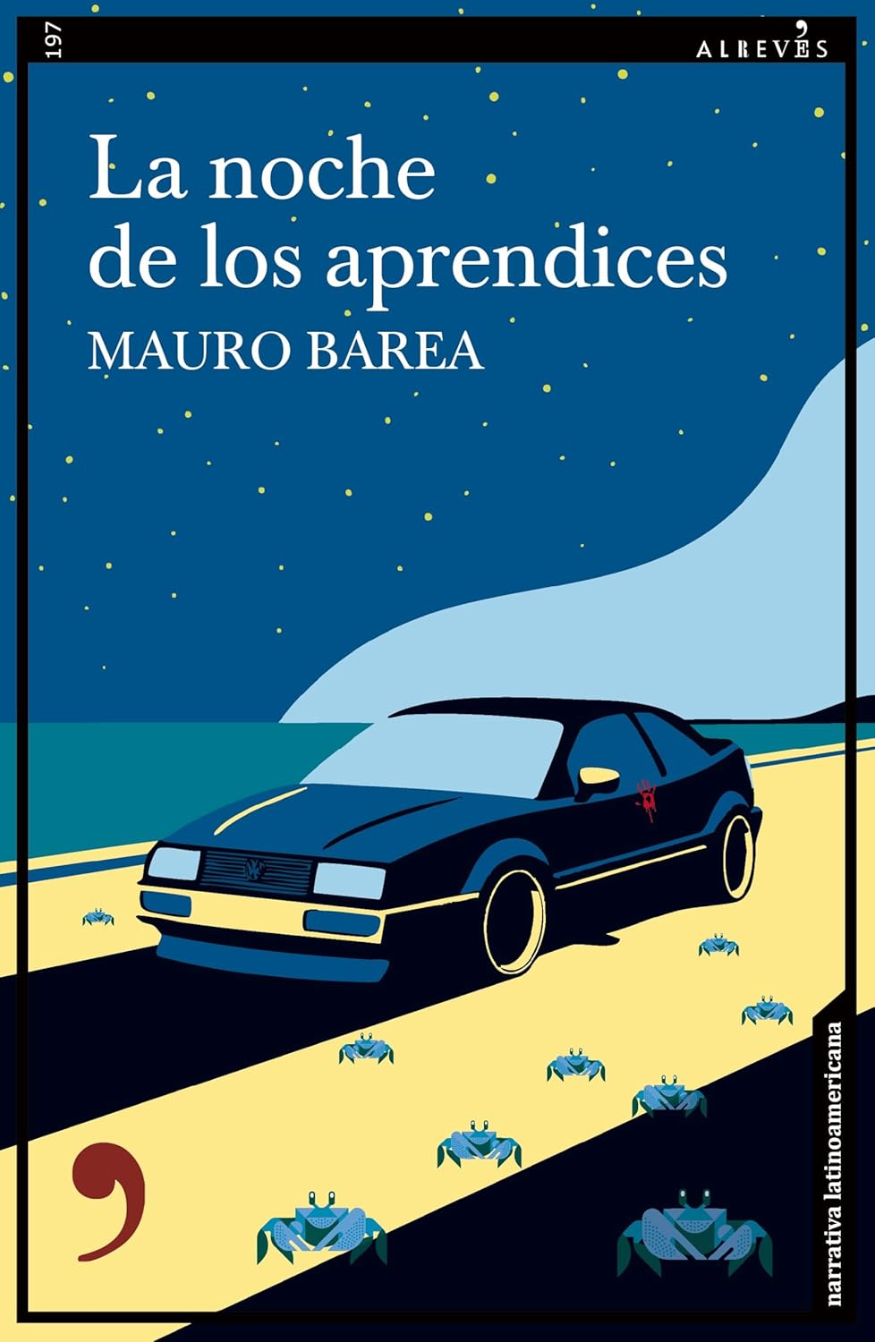 Mauro Barea, La noche de los aprendices (Septiembre 29)