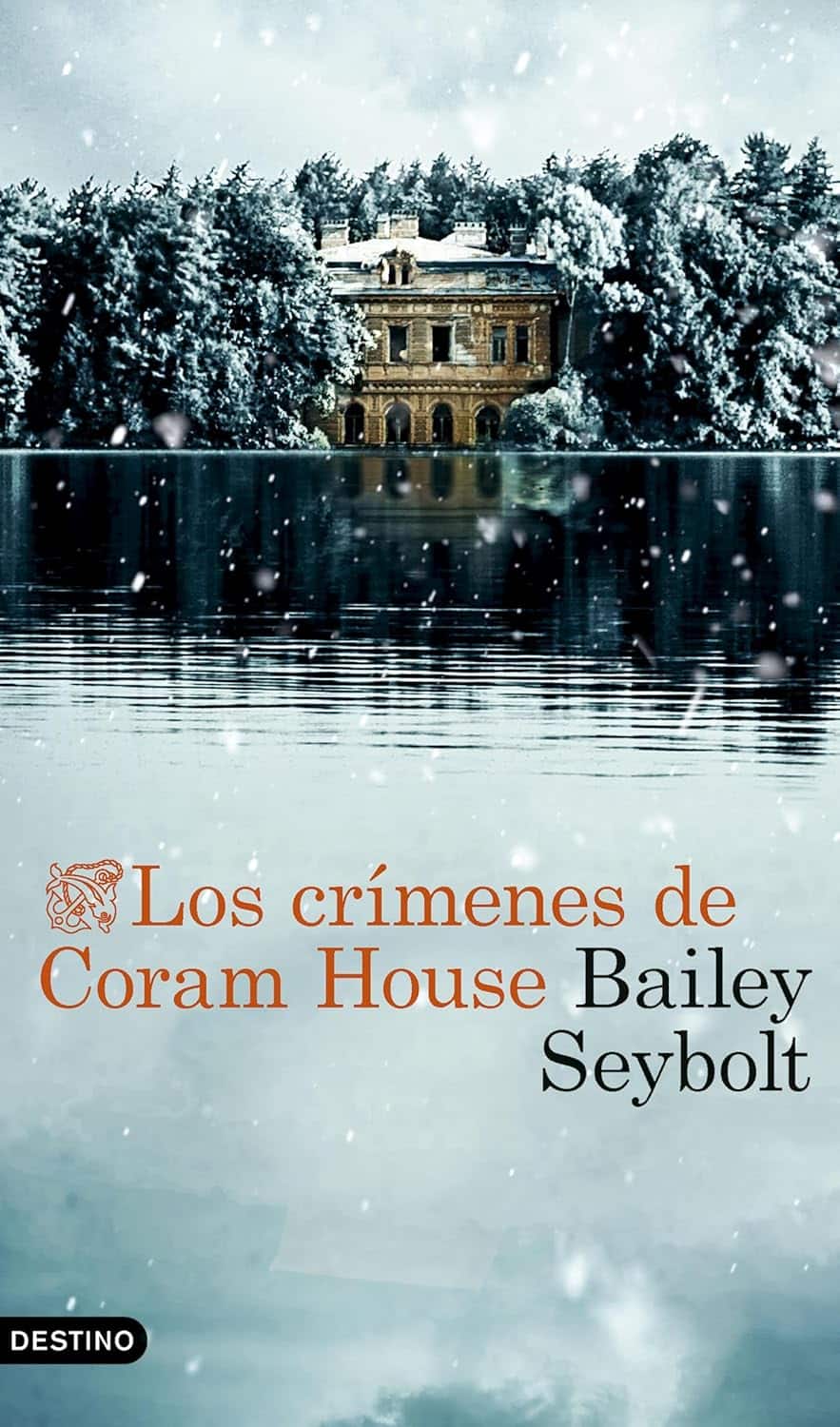  Bailey Seybolt, Los crímenes de Coram House