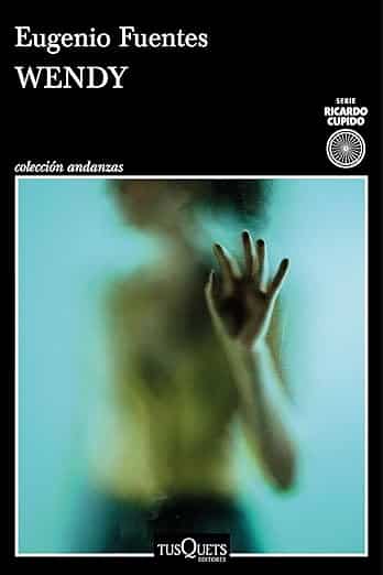Eugenio Fuentes, Wendy (OCTUBRE 15)