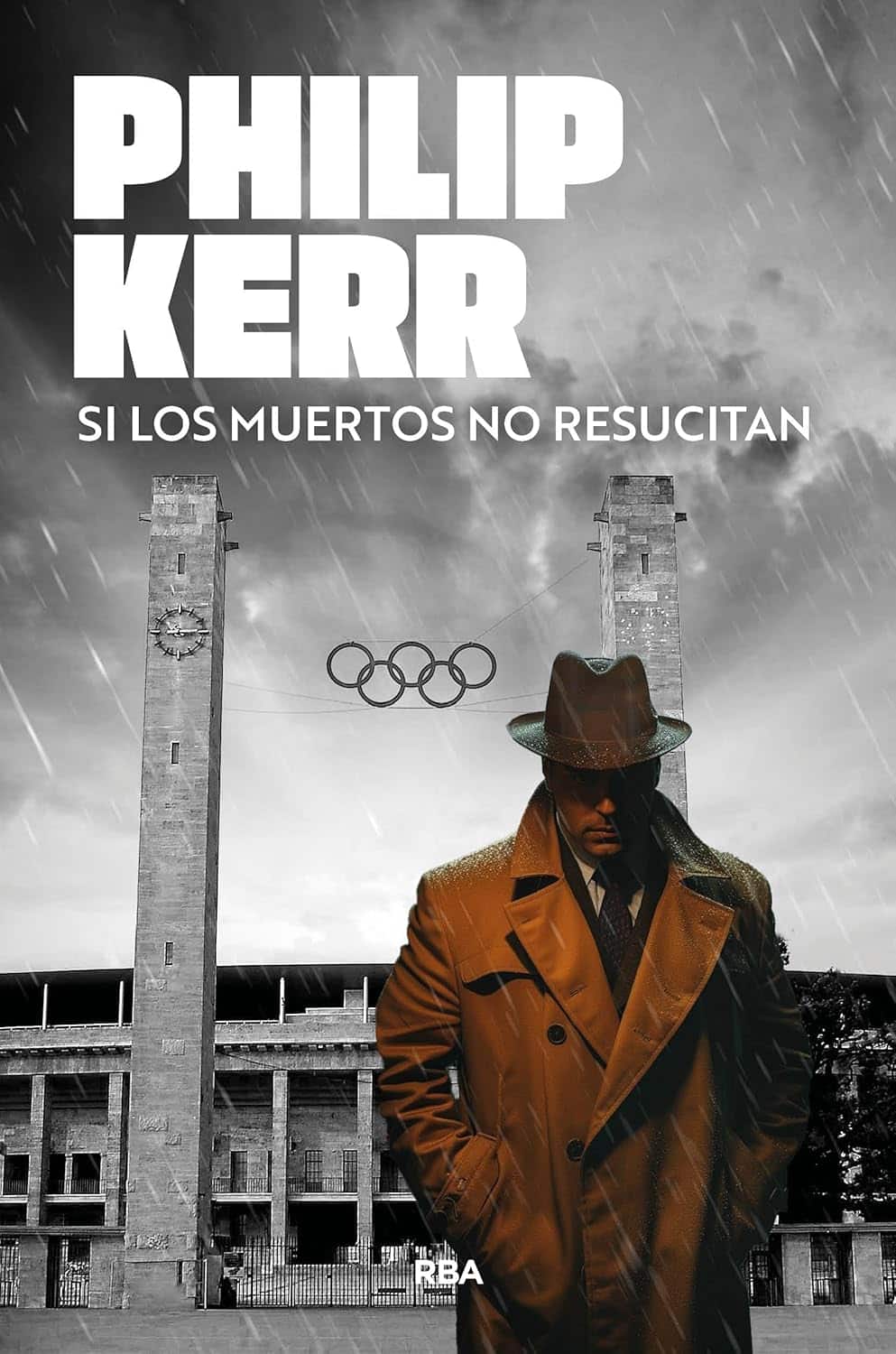 Philip Kerr, Si los muertos no resucitan
