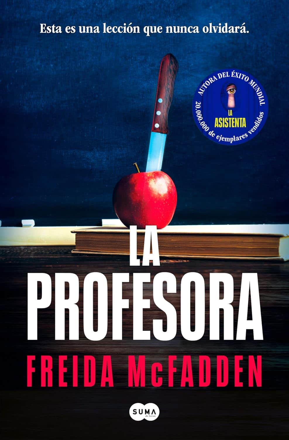 Freida McFadden, La profesora (Septiembre 17)