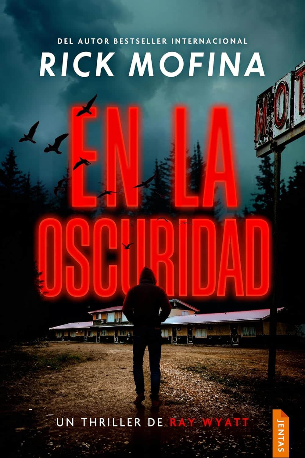 Rick Mofina, En la oscuridad (Octubre 15)