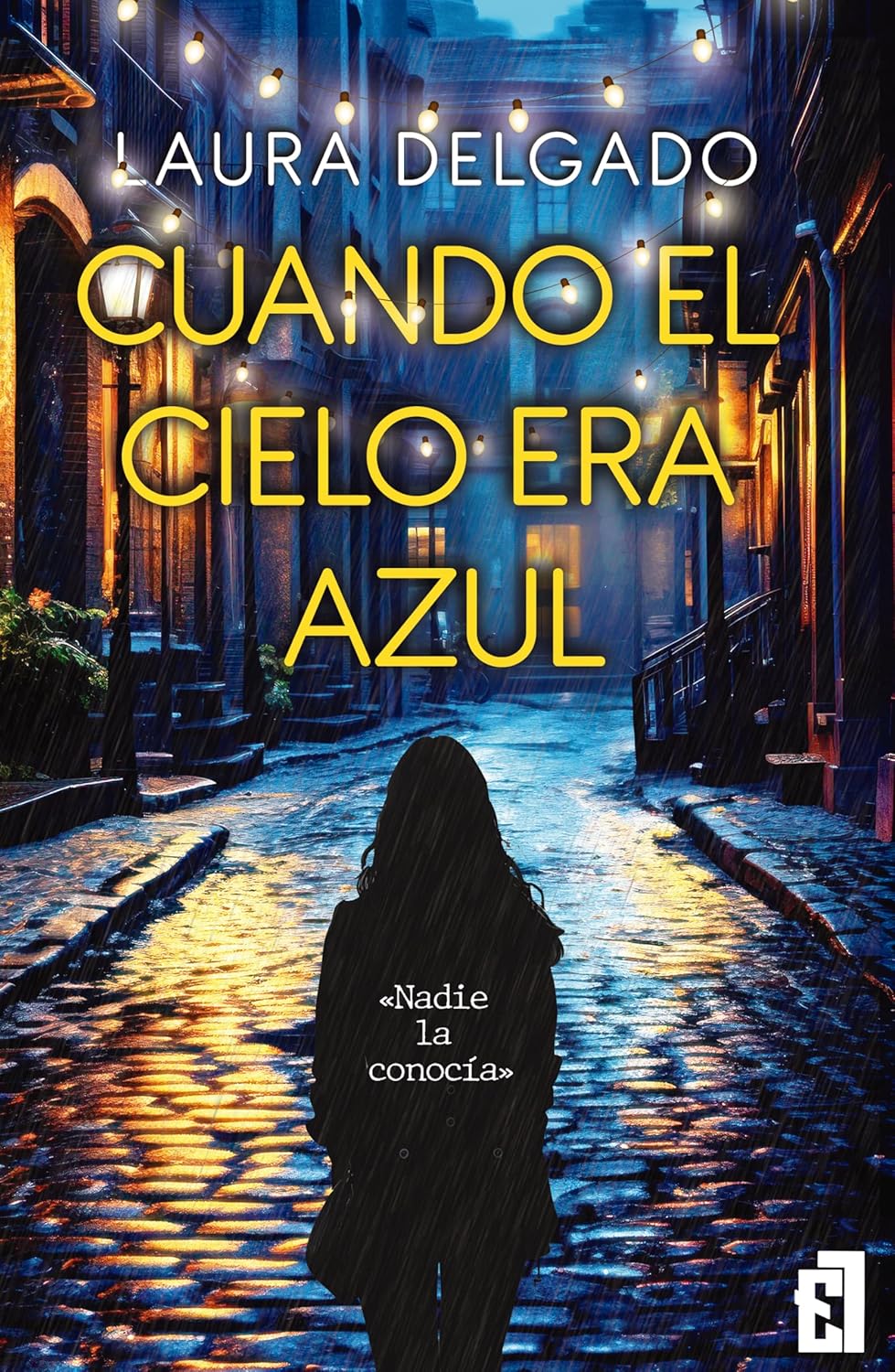 Laura Degaldo, Cuando el cielo era azul (Septiembre 4)
